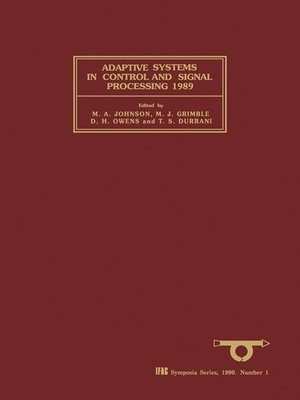 cover image of Adaptive Systems in Control and Signal Processing 1989